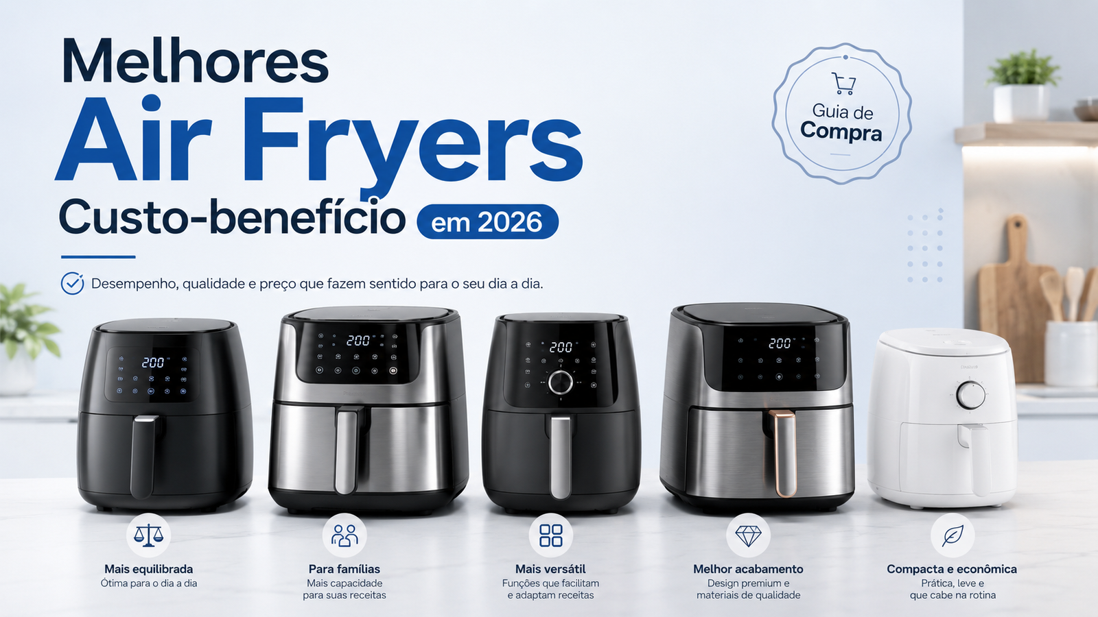 Melhores air fryers custo-benefício em 2026: 5 opções que valem a pena