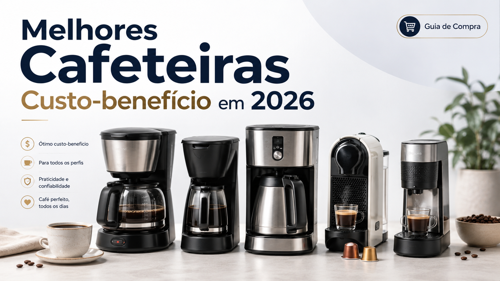Melhores cafeteiras custo-benefício em 2026: 5 opções que valem a pena